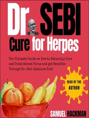 cover image of Dr. Sebi Cure For Herpes
